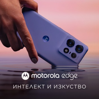 Ревю на Motorola Edge 50 Pro Ревю на Motorola Edge 50 Pro
